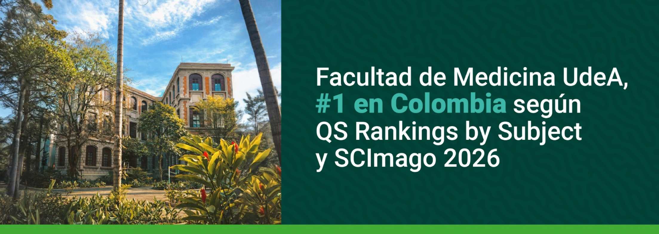 Universidad de Antioquia lidera la formación médica en Colombia según ranking internacional